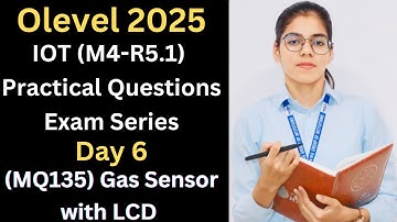 Ace Your O’Level IoT Exam 2025: MQ-135 Sensor with Arduino Step-by-Step