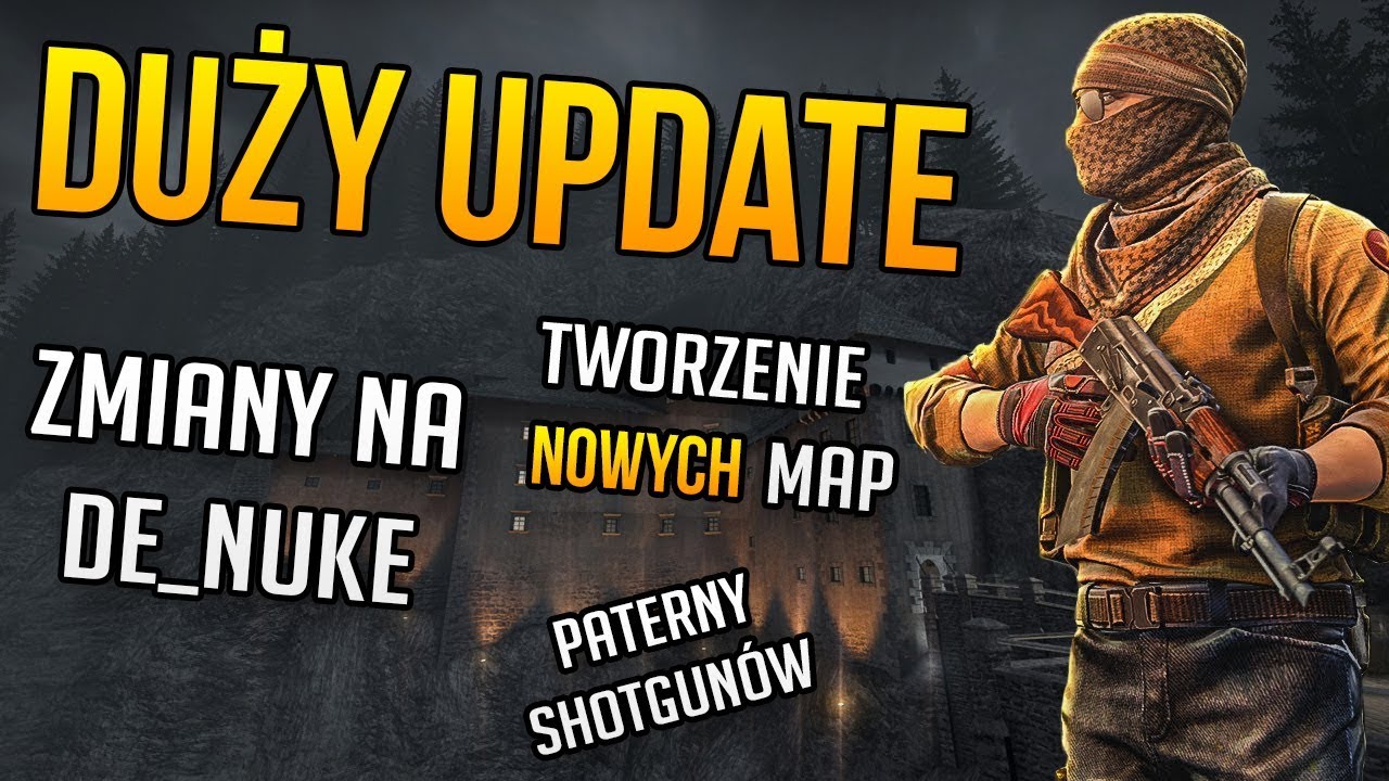 Duże Zmiany Na De_Nuke i De_Canals! Duży Update! [CS:GO] - YouTube
