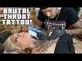 Brutal 8 hour Throat Tattoo! SHE SITS LIKE A CHAMP!
