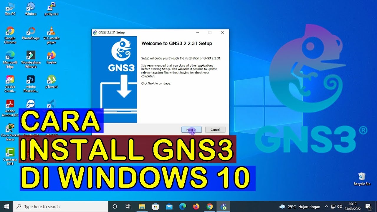 CARA INSTALL APLIKASI GNS3 PADA WINDOWS 10 - YouTube