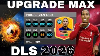 DLS 26 | UPGRADE MAX VIGIL VAN DIJK(85) DREAM LEAGUE SOCCER 2026