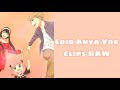Loid anya yor clips raw  quality long duration link download in description