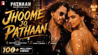 Jhoome Jo Pathaan   Song  Shah Rukh Khan U0026 Deepika Padukone  Bollywood Dance Song 2026