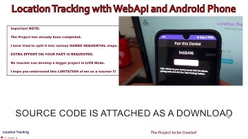 Intro Video Location Tracking with WebApi and Android Phone
