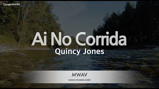 Quincy Jones  Ai No Corrida melody karaoke Version