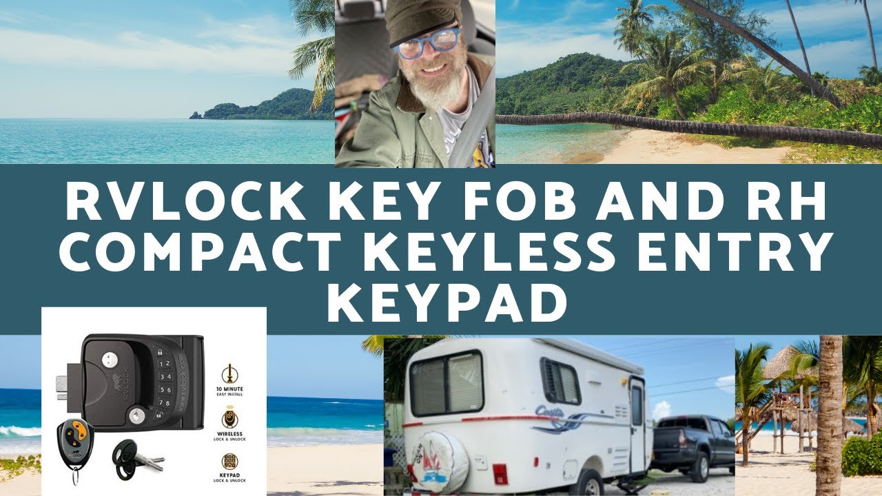 RVLock Key Fob and RH Compact Keyless Entry Keypad - YouTube