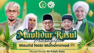 🔴 LIVE MAULID NABI MUHAMMAD ﷺ Masjid Besar Al  Falah Setu - Habib Rifky Alaydrus | Setu Bekasi 2023