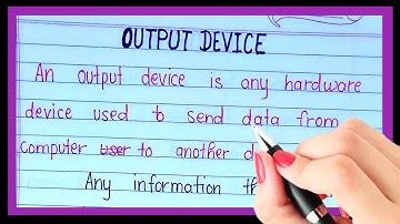 What is output device | definition of output device | Types of output device in computer