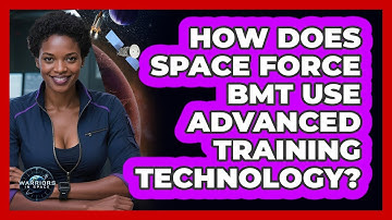 How Does Space Force BMT Use Advanced Training Technology? - Warriors In Space