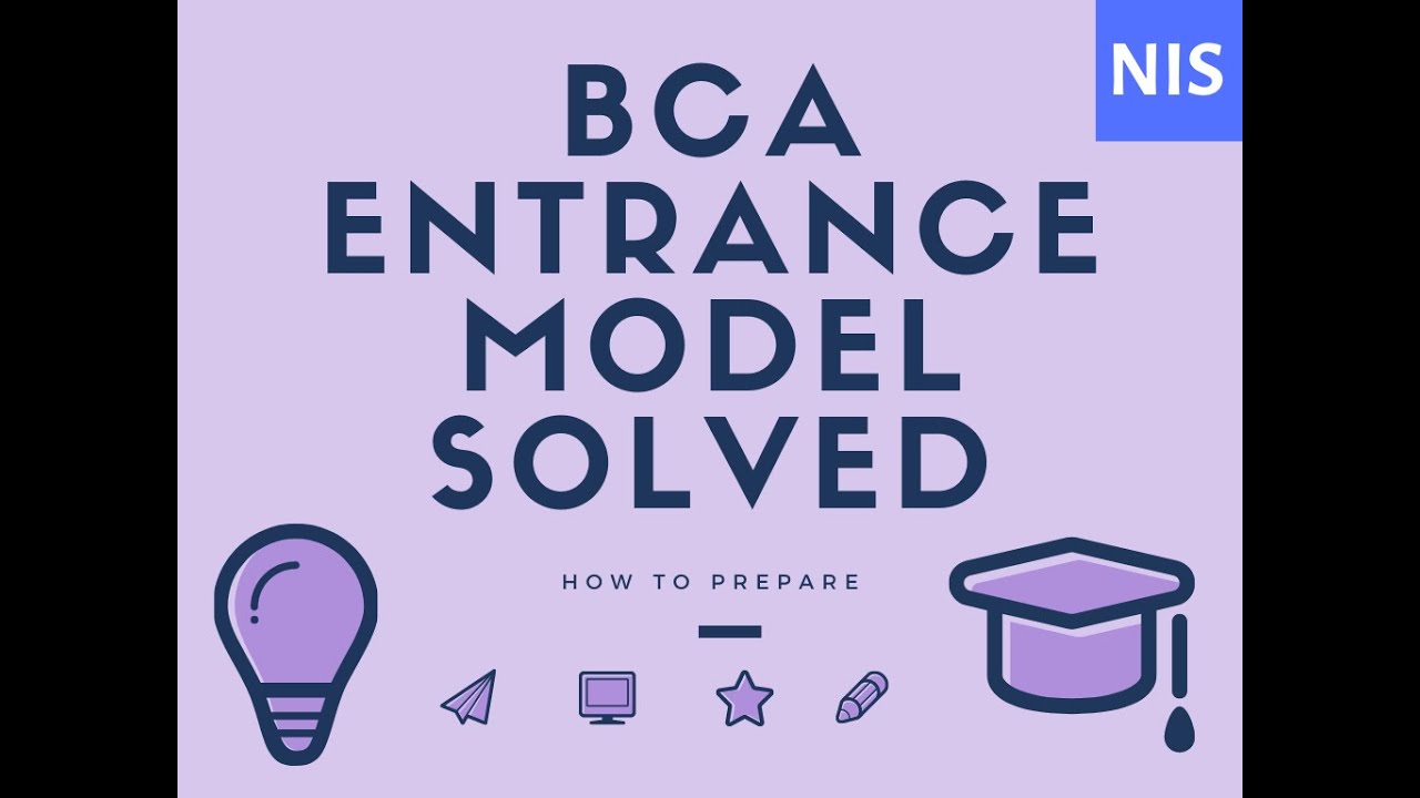 BCA ENTRANCE MODEL QUESTIONS SOLVED - YouTube