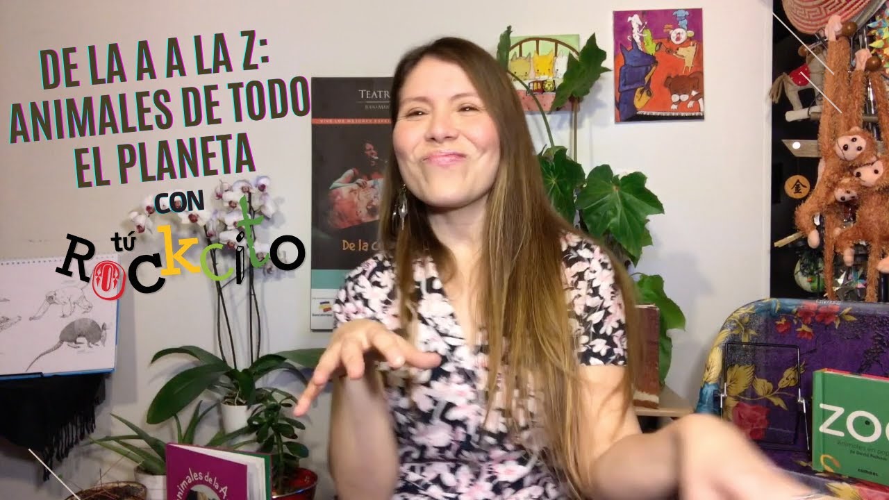 Tu Rockcito - De la A a la Z, Animales de Todo el Planeta (Canciones y Libros)