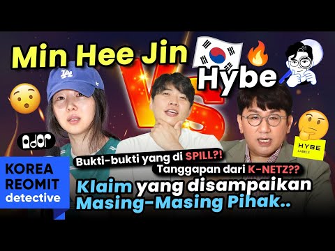 RINGKASAN KERAMAIAN HYBE VS MIN HEEJIN!! (PANJANG TAPI MENARIK!)