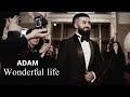 ADAM | Wonderful life | OFFICIAL VIDEO #adam #zhurek #wonderfullive