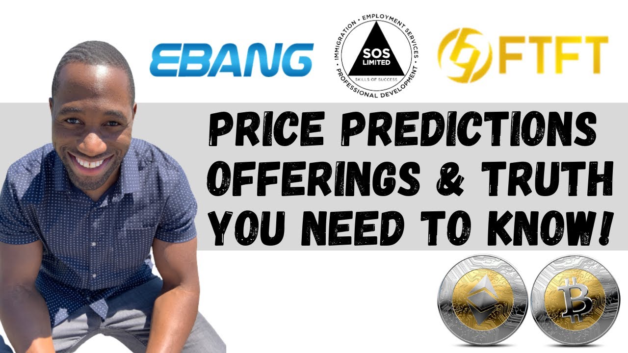 SOS, EBON, FTFT Stock | Price Predictions | Offerings & The TRUTH Shareholders Need To Know ASAP!