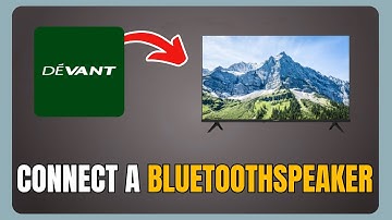 How To Connect a Bluetooth Speaker To Devant Smart TV - Full Guide