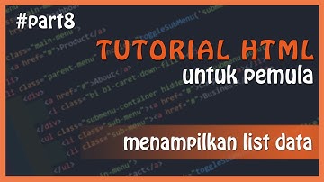 Tutorial HTML List: HTML Dasar untuk Pemula - Bahasa Indonesia (bagian 8)