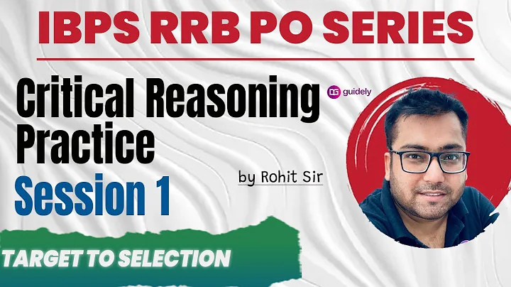 Critical Reasoning Questions for RRB PO 2025  Ace Bank Exams with Rohit Sir  Guidely