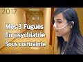 Mes fugues de psychiatrie en secteur ferm