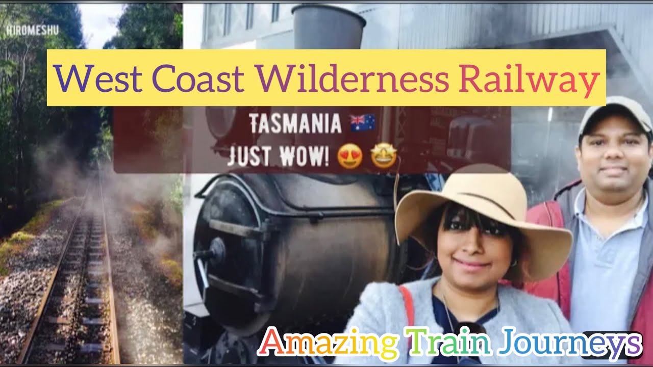 Amazing TRAIN journey in Tasmania - West Coast Wilderness Rail tour [Queenstown]