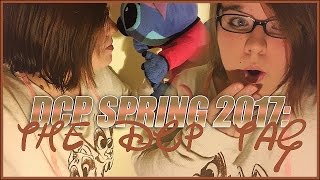 DCP SPRING 2017: THE DCP TAG!