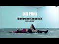 Lilis film 3 mushroom chocolate  dance cover by anne v