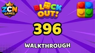 Block Out Level 396 Walkthrough | Full Solution