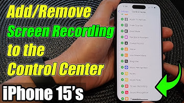 iPhone 15/15 Pro Max: How to Add/Remove Screen Recording to the Control Center