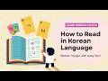 How to Read Korean Language | Lecture - 13 | Learn Korean Easily!