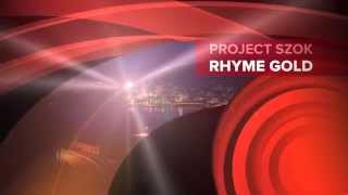 PROJECT SZOK(静岡)/ PIECE/RHYME GOLD/GOMADAFLYBEATS/Y.A.S/あざいすと/NIYKE ROVINZ/MUSH/M.O.J.I