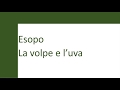 Изучаем итальянский язык посредством чтения. Esopo. La volpe e l’uva.