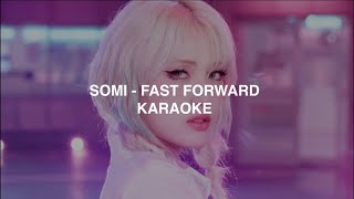 SOMI (소미) - 'Fast Forward' KARAOKE with Easy Lyrics Resimi