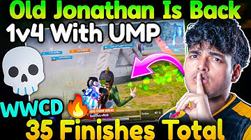 👑Old Jonathan Is Back🐐Shocking 1v4 With UMP😱35 Finishes Total💀 GodL Domination WWCD🔥