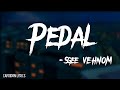 Sgee Vehmon - Pedal Lyrics (Weddy Weddy Riddim)| Capridon Lyrics 🌀