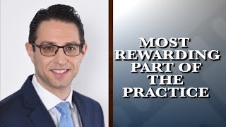 What is the most rewarding part of your job? | Evan Schein