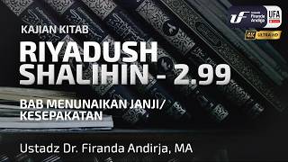 Kitab Riyadush Shalihin 2.99: Bab Menunaikan Janji Atau Kesepakatan