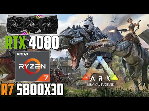 Ark Survival Evolved : RTX 4080 + Ryzen 7 5800X3D | 1440p - 1080p | High & Low Settings