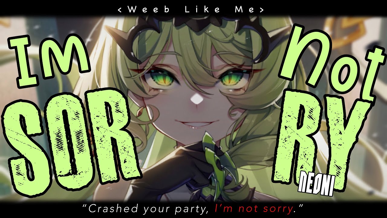 Nightcore » I’m Not Sorry [LV]