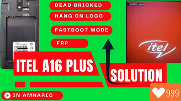 Itel A16 plus Hang On Logo | Dead Fix | Fastboot Mode 100%