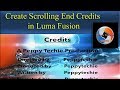 How To Create Scrolling End Credits in Luma Fusion!