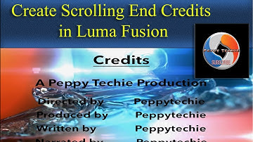 How To Create Scrolling End Credits in Luma Fusion!