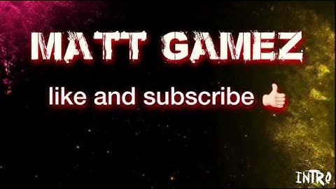 Mattgamez intro