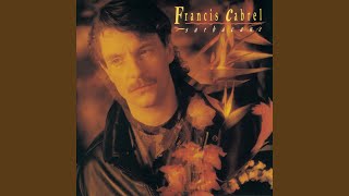 Video thumbnail of "Francis Cabrel - Rosie (Remastered)"