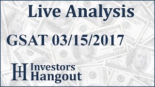 GSAT Stock Live Analysis 03-15-2017