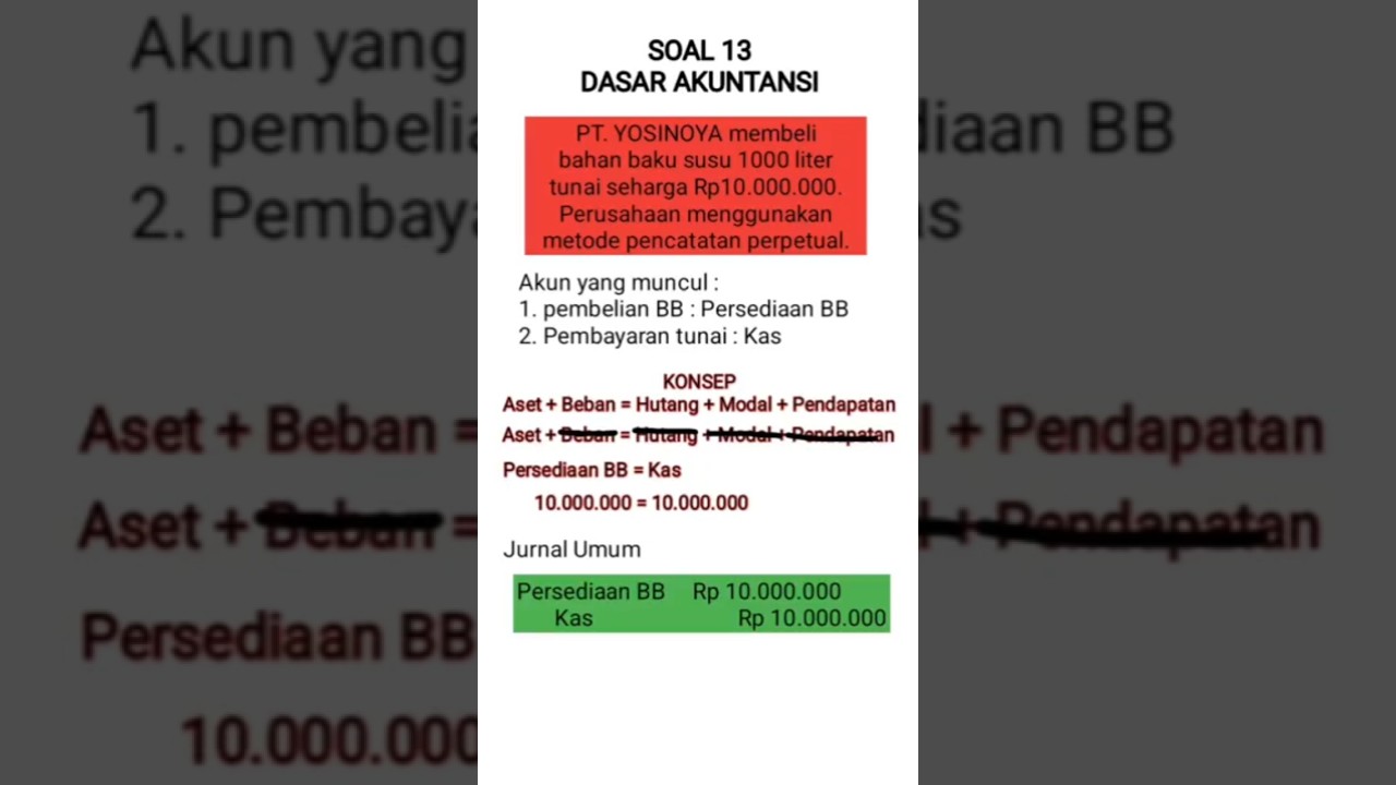 SOAL 13 DASAR AKUNTANSI ayosinaurek AKUNTANSI akuntansionline SOAL 13 DASAR AKUNTANSI ayosinaurek AKUNTANSI akuntansionline