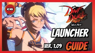[ DNF DUEL Ver.1.09 ] Launcher Guide - Patch Overview & New Combo Guide
