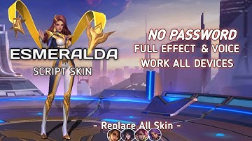 Script Skin Esmeralda Dawning The Foreseer - | No Password | Full Effect & Voice