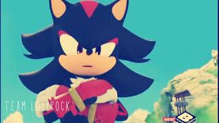 Team Lolirock - Ready For It - Sonic Vs Shadow - Ft. Shadow 81