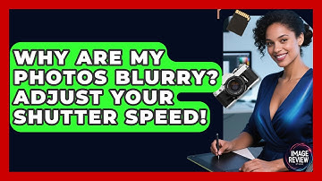 Why Are My Photos Blurry? Adjust Your Shutter Speed! - Image Review Studio