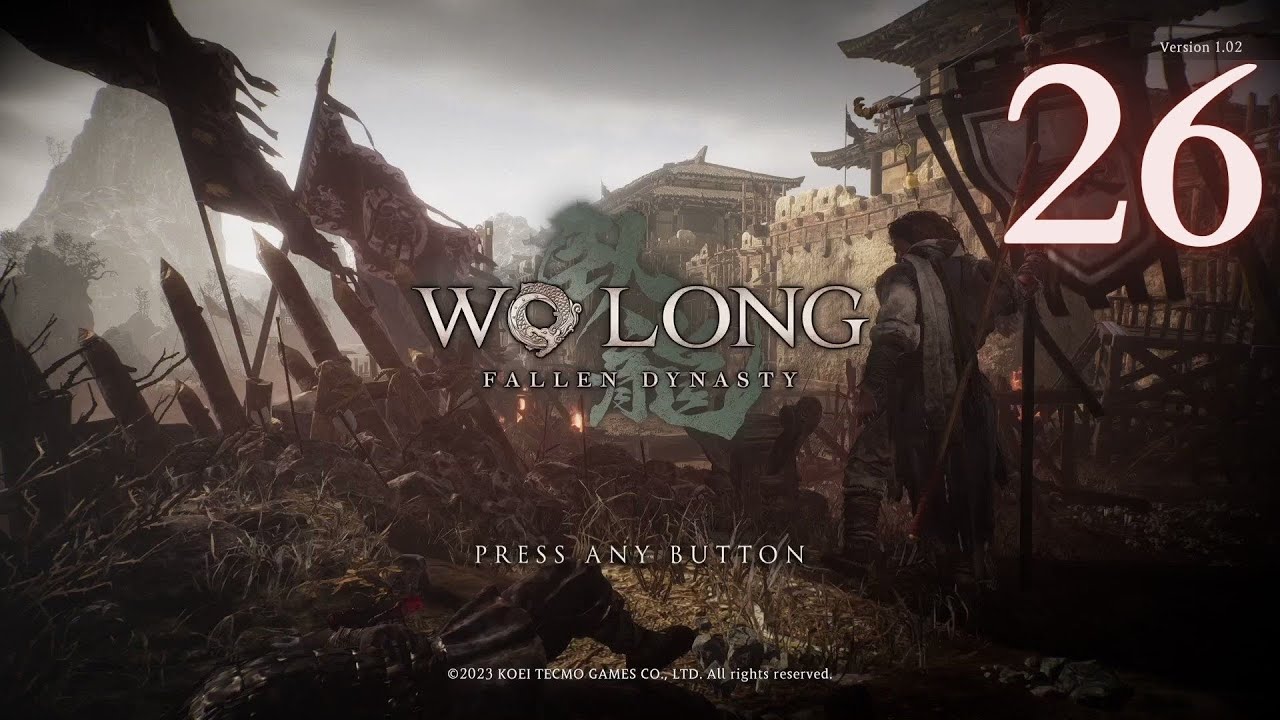 Wo Long Fallen Dynasty Playthrough Part 26 The Unparalleled Spear