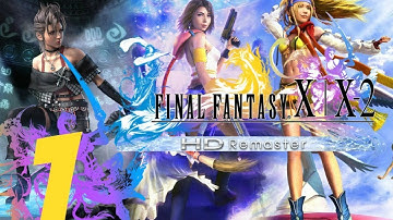 Final Fantasy X-2 HD Remaster English Walkthrough Part 1 - Prologue